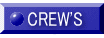 CREW'S